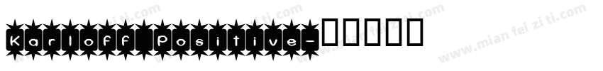 Karloff Positive字体转换
